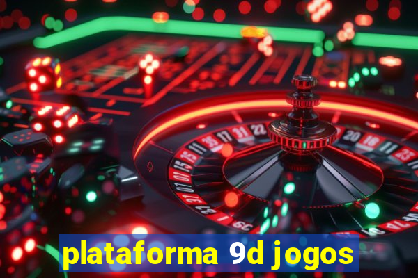 plataforma 9d jogos